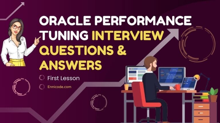 Oracle Performance Tuning Interview Questions Ennicode