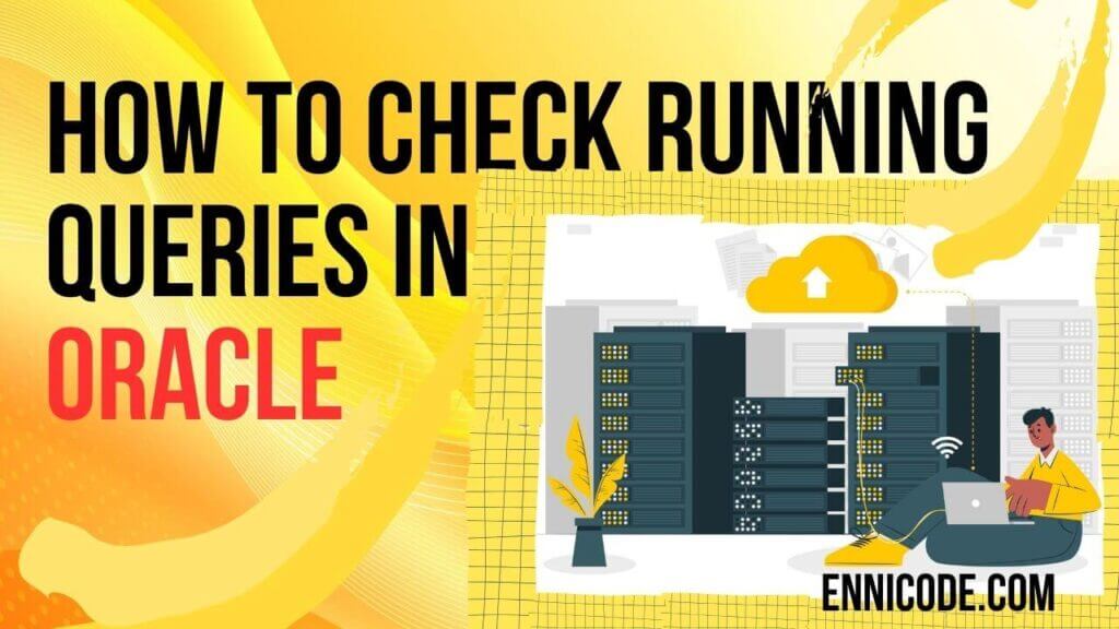 how to check running queries in Oracle