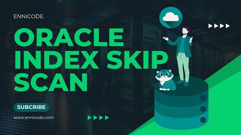 oracle index skip scan performance