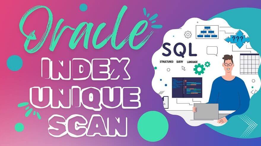 oracle index unique scan